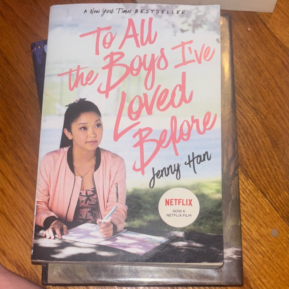To All the Boys I've Loved Before Book